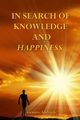 In Search of Knowledge and Happiness, Andrade Genaro