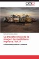 La transferencia de la imagen de mediotono impresa. Vol. II, Gonzlez Jimnez Norberto