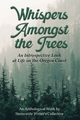 Whispers Amongst the Trees, Writer's Collective Sterncastle