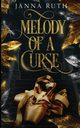 Melody of a Curse, Ruth