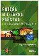 Potga militarna pastwa i jej ekonomiczne aspekty, Stplewski 	Bogumi