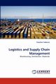 Logistics and Supply Chain Management, Taderera Faustino