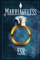 Marriageless, ESR