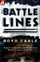 Battle Lines, Cable Boyd