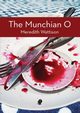 The Munchian O, Wattison Meredith
