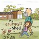 My Grumpy's Shed, Maguire Louise