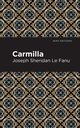 Carmilla, Le Fanu Joseph Sheridan