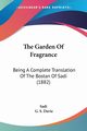 The Garden Of Fragrance, Sadi