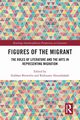 Figures of the Migrant, 