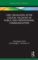 Grey Behaviors after Logical Fallacies in Public and Professional Communication, Kord Homayoon