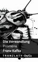 Die Verwandlung / Promna, Kafka Franz