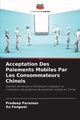 Acceptation Des Paiements Mobiles Par Les Consommateurs Chinois, Paraman Pradeep