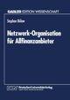 Netzwerk-Organisation fr Allfinanzanbieter, Blow Stephan