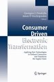 Consumer Driven Electronic Transformation, 