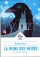 Reine des Neiges, Andersen Hans Christian