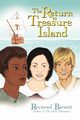 The Return to Treasure Island, Barnett Raymond