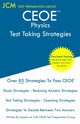 CEOE Physics - Test Taking Strategies, Test Preparation Group JCM-CEOE