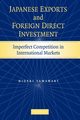 Japanese Exports and Foreign Direct Investment, Yamawaki Hideki