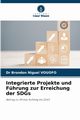 Integrierte Projekte und Fhrung zur Erreichung der SDGs, VOUOFO Dr Brondon Niguel
