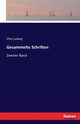Gesammelte Schriften, Ludwig Otto