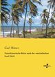 Naturhistorische Reise nach der westindischen Insel Haiti, Ritter Carl