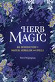 Herb Magic, Wigington Patti