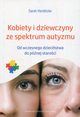 Kobiety i dziewczyny ze spektrum autyzmu, Hendrickx Sarah