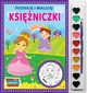 Poznaj i maluj. Ksiniczki, 