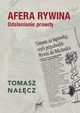 Afera Rywina, Nacz Tomasz
