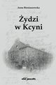 ydzi w Kcyni, Bieniaszewska Anna