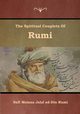 The Spiritual Couplets of Rumi, Jalal ad-Din Rumi Sufi Molana