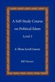 A Self-Study Course on Political Islam, Level 3, 