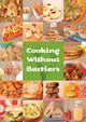 Cooking Without Barriers, 