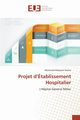Projet d tablissement hospitalier, HATEM-M