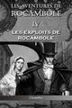 Les aventures de Rocambole IV, Ponson du Terrail Pierre Alexis