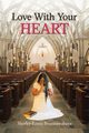 Love with Your Heart, Ennis Bvunzawabaya Sherley