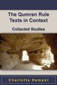 The Qumran Rule Texts in Context, Hempel Charlotte