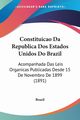 Constituicao Da Republica Dos Estados Unidos Do Brazil, Brazil