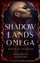 Shadowlands Omega, Stephens Elizabeth