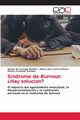 Sndrome de Burnout, Lizarraga-Bentez Romn III