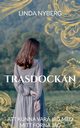 Trasdockan, Nyberg Linda