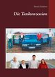 Die Taxikonzession, Schubert Bernd