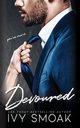 Devoured, Smoak Ivy