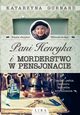 Pani Henryka i morderstwo w pensjonacie, Gurnard Katarzyna