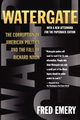 Watergate, Emery Fred
