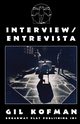 Interview/Entrevista, Kofman Gil