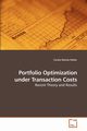 Portfolio Optimization under Transaction Costs, Fekter Carola Denise