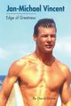 Jan-Michael Vincent, Grove David