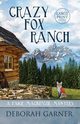 Crazy Fox Ranch, Garner Deborah