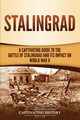 Stalingrad, History Captivating